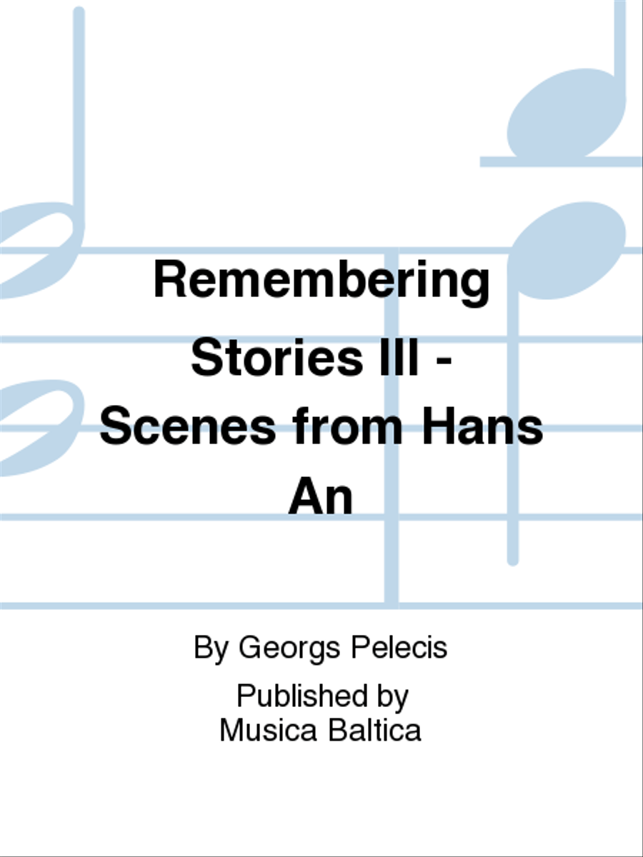 Remembering Stories III - Scenes from Hans An Piano Duet scores gallery preview page 1