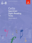 Cello Specimen Sight-Reading Tests, ABRSM Grades 6-8