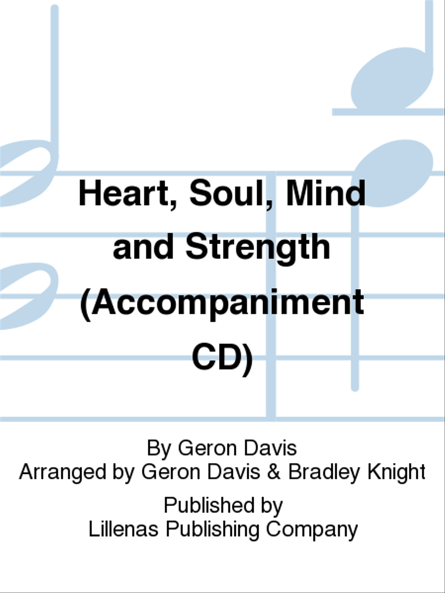 Heart, Soul, Mind and Strength (Accompaniment CD) 4-Part scores gallery preview page 1