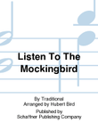 Listen To The Mockingbird