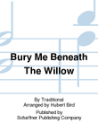 Bury Me Beneath The Willow