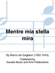 Mentre mia stella mira