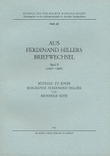 Aus Ferdinand Hillers Briefwechsel Band II (1862-1869) -Beiträge zu einer Biographie Ferdinand Hillers-