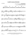 Lady Gaga Fugue - Bb Trumpet 1