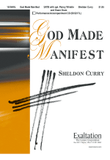 God Made Manifest
