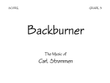 Backburner - Score
