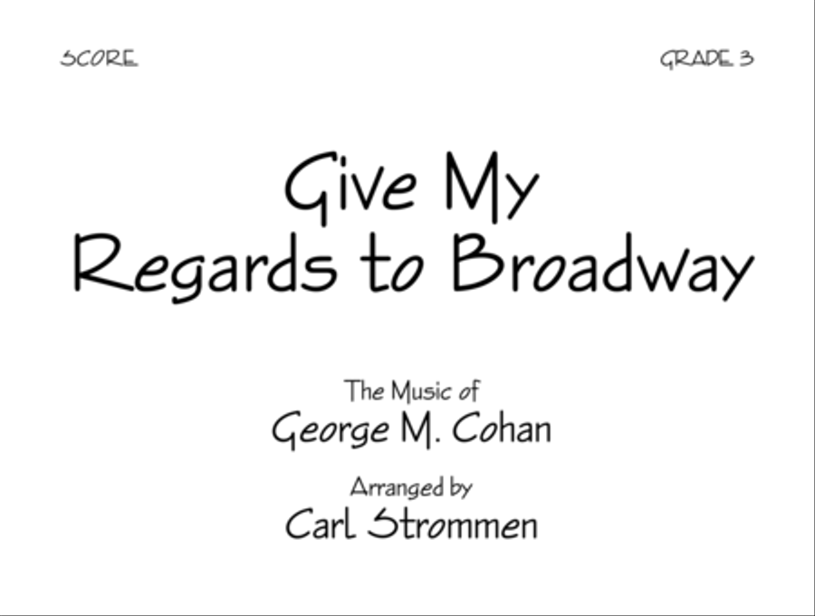 Give My Regards to Broadway - Score Conductor Score scores gallery preview page 1