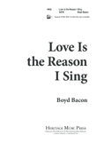 Love is the Reason I Sing (Digital Download)