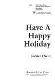 Have a Happy Holiday (Digital Download)