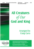 All Creatures of Our God and King