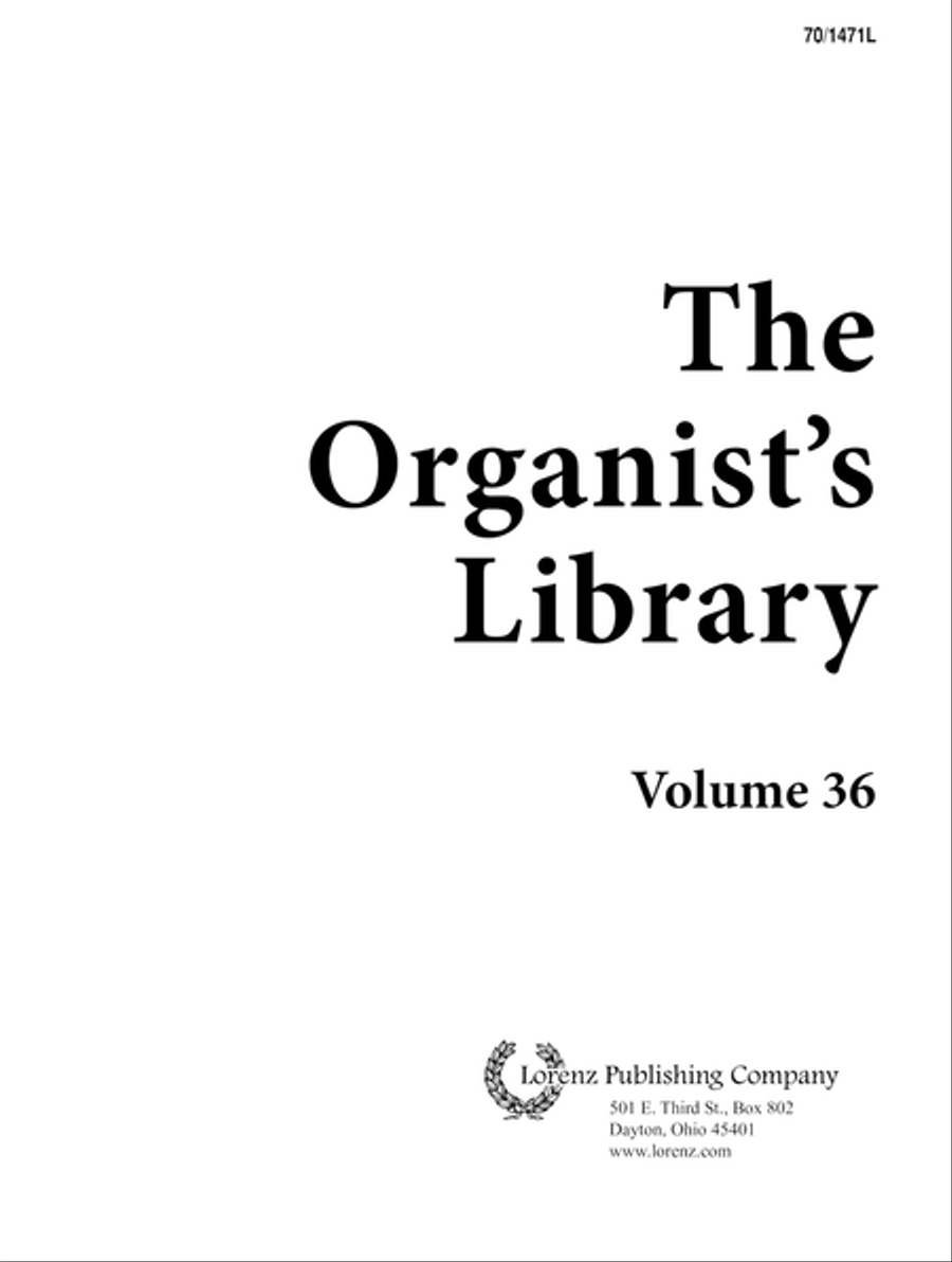 The Organist's Library, Vol. 36 (Digital Download) Organ scores gallery preview page 1