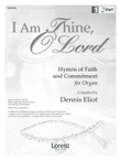 I Am Thine, O Lord (Digital Download)