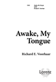 Awake, My Tongue (Digital Download)
