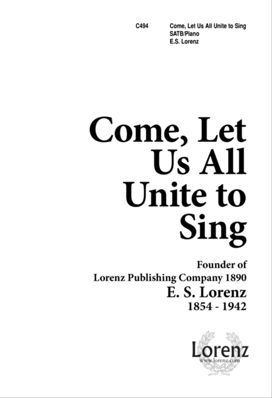 Come, Let Us All Unite to Sing (Digital Download) 4-Part scores gallery preview page 1
