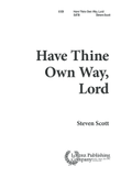 Have Thine Own Way, Lord (Digital Download)