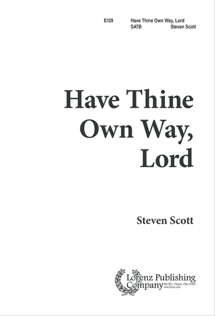 Have Thine Own Way, Lord (Digital Download) 4-Part scores gallery preview page 1