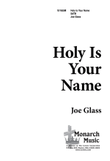 Holy Is Your Name