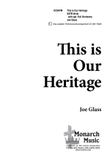 This is Our Heritage