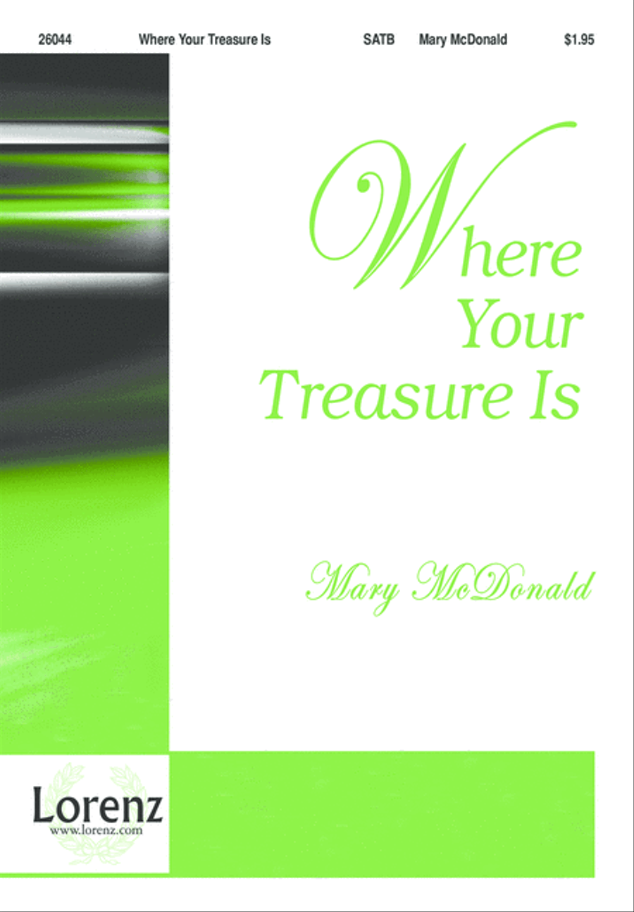 Where Your Treasure Is (Digital Download) 4-Part scores gallery preview page 1