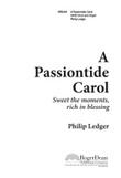 A Passiontide Carol (Digital Download)