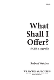 What Shall I Offer?