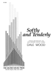 Softly and Tenderly