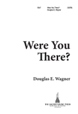 Were You There? (Digital Download)