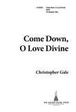 Come Down, O Love Divine