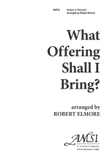 What Offering Shall I Bring? (Digital Download)