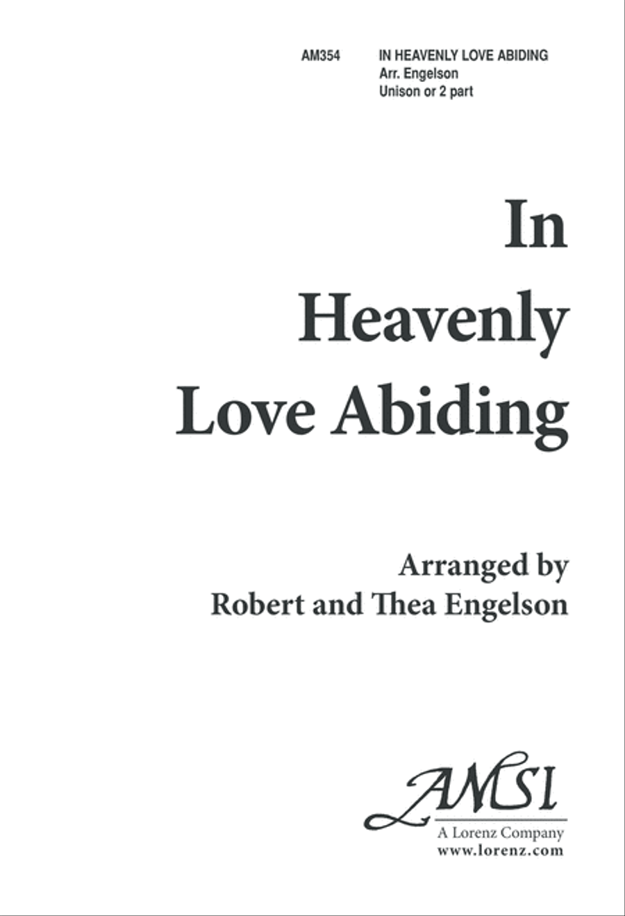 In Heavenly Love, Abiding (Digital Download) Unison Choir scores gallery preview page 1