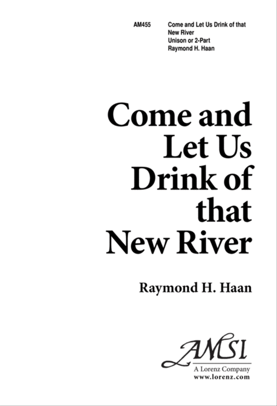 Come and Let Us Drink of that New River (Digital Download) Unison Choir scores gallery preview page 1