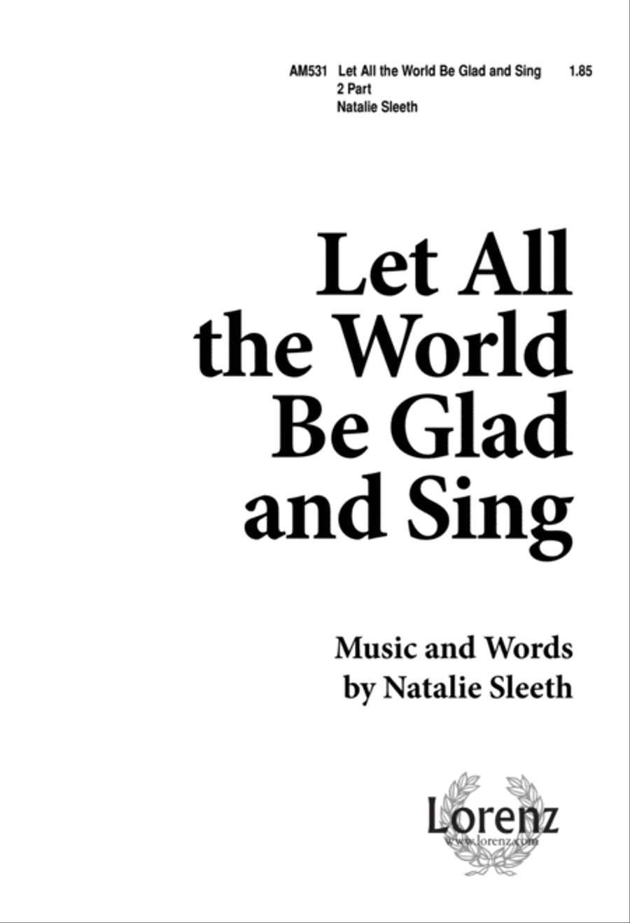 Let All the World Be Glad & Sing (Digital Download) 2-Part scores gallery preview page 1