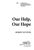 Our Help, Our Hope (Digital Download)