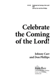 Celebrate the Coming of the Lord