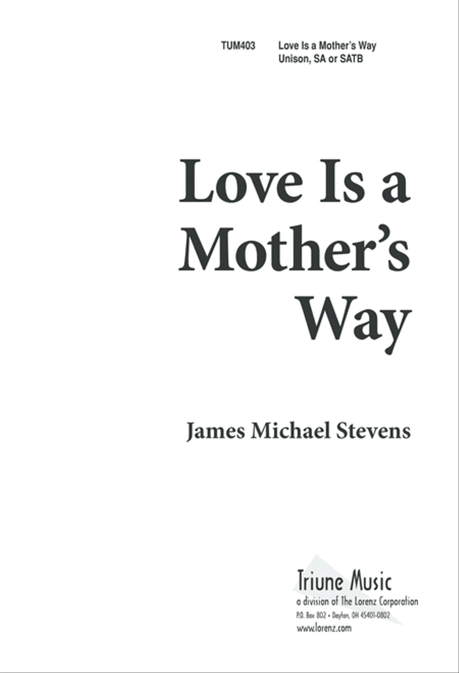 Love is a Mother's Way (Digital Download) 4-Part scores gallery preview page 1