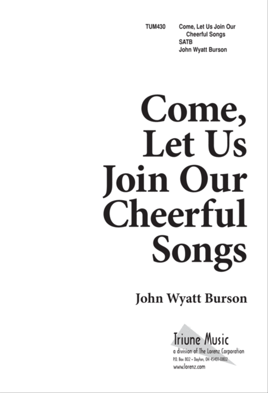 Come, Let Us Join Our Cheerful Songs (Digital Download) 4-Part scores gallery preview page 1