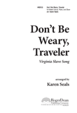 Don't Be Weary, Traveler (Digital Download)