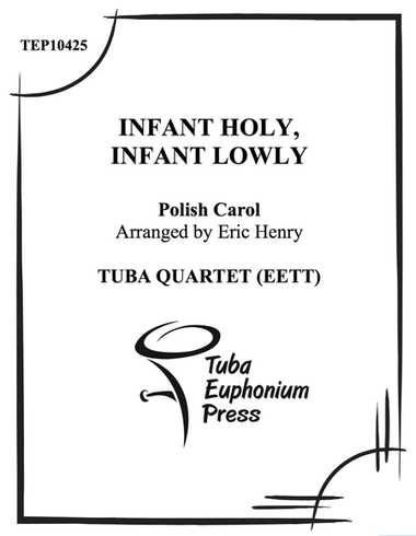 Infant Holy, Infant Lowly