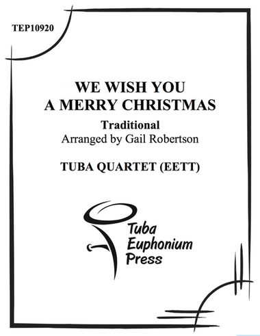 We Wish You a Merry Christmas