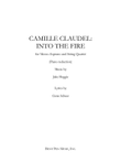 Camille Claudel: Into the Fire (piano/vocal score)