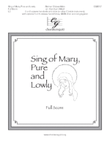 Sing of Mary, Pure and Lowly Full Score