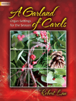 A Garland of Carols