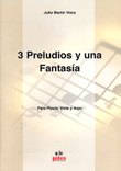 3 Preludios y una Fantasia