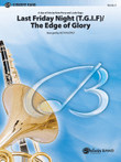Last Friday Night (T.G.I.F) / The Edge of Glory