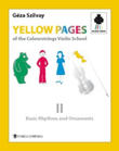Yellow Pages of the Colourstrings Violin School, Book II: Basic Rhytms and Ornaments mini preview