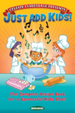 Just Add Kids! - Book