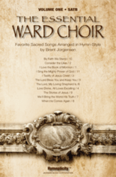 The Essential Ward Choir Vol. 1 - SATB