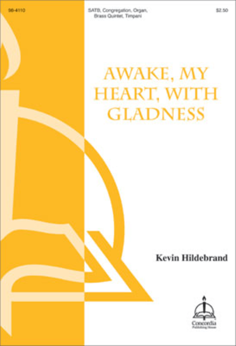 Awake, My Heart, with Gladness (Hildebrand) Choir scores gallery preview page 1