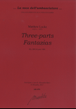 Three-parts Fantazies (Ms, GB-Lbl)