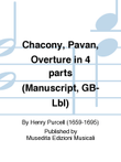 Chacony, Pavan, Overture (Ms, GB-Lbl)